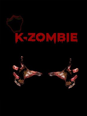 cover image of K-ZOMBIE